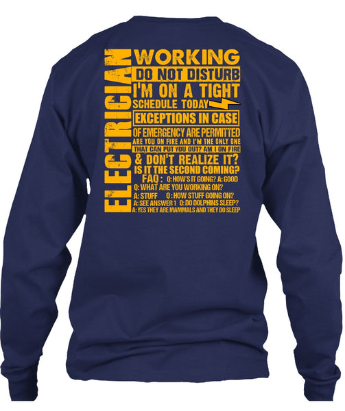Electrician Working Do Not Disturb T Shirt, I'm On A Tight T Shirt
