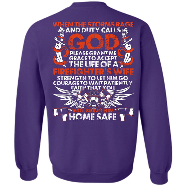 Home Safe T Shirt, I Love Firefighter Sweatshirt