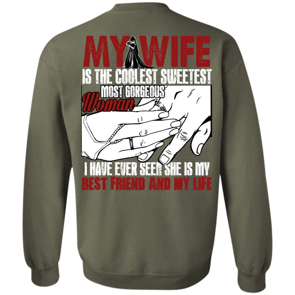 Best Friend And My Life T Shirt, I Love My Wife Sweatshirt