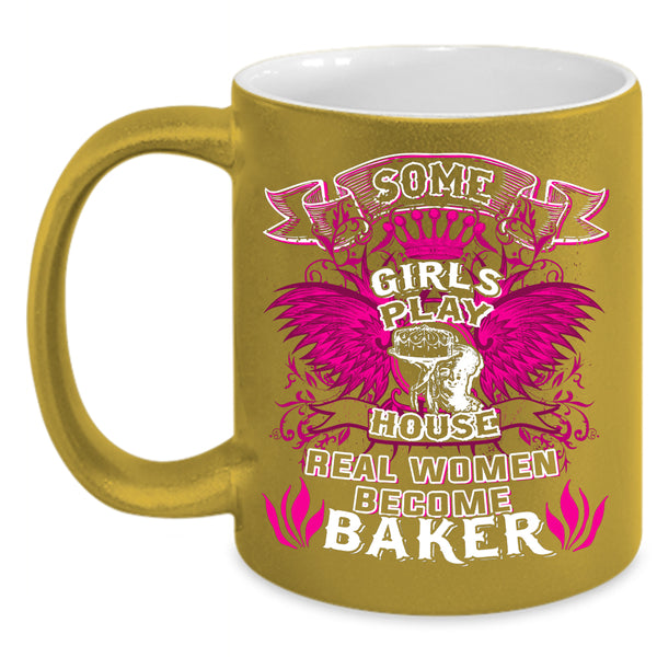 Real Women Become Baker Coffee Mug, Beautiful Lady Coffee Cup