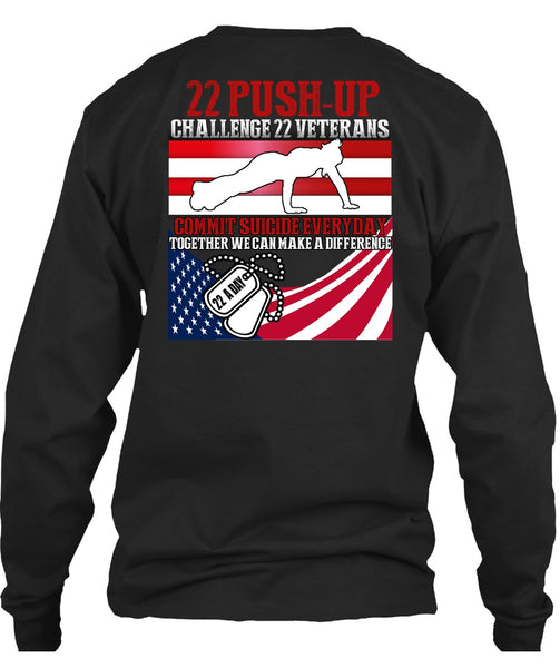 Challenge 22 Veterans Commit T Shirt, Being A Veteran T Shirt