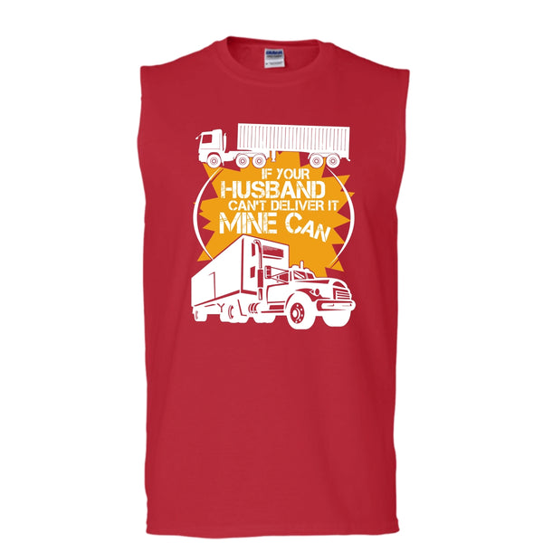 If Your Husband Can't Deliver T Shirt, Mine Can Tank Top (Men's Cotton Sleeveless)