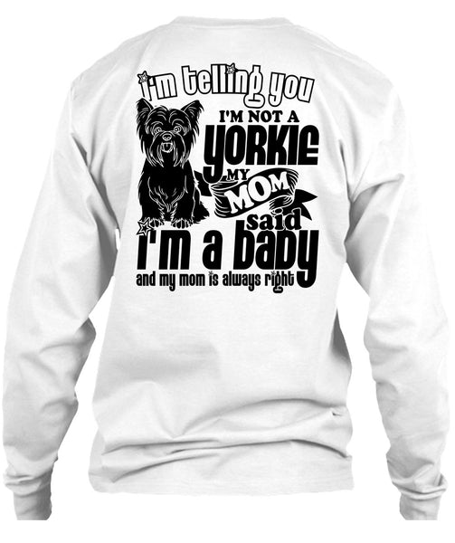 I'm Not A Yorkie T Shirt, I Love Yorkie T Shirt