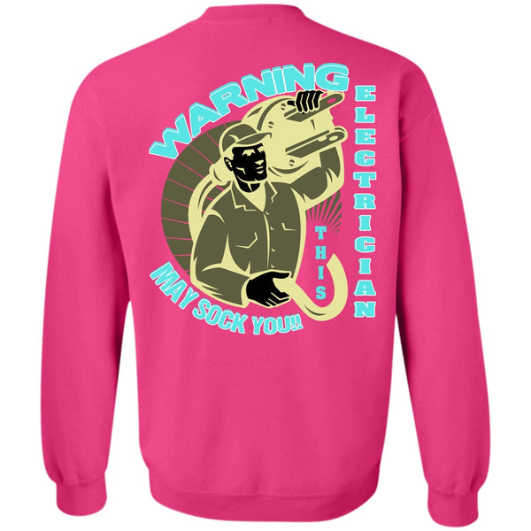 I Love Electrician T Shirt, Warning Electrician Sweatshirt