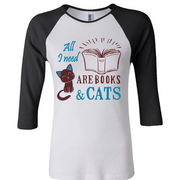 All I Need Are Books And Cats T Shirt, Favorite T Shirt, Relax T Shirt