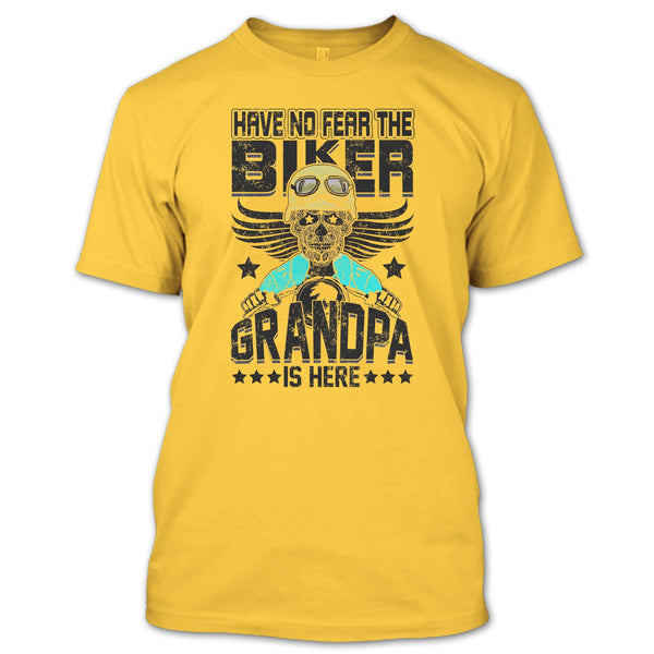 Have No Fear The Biker T Shirt, Gift For Grandpa T Shirt