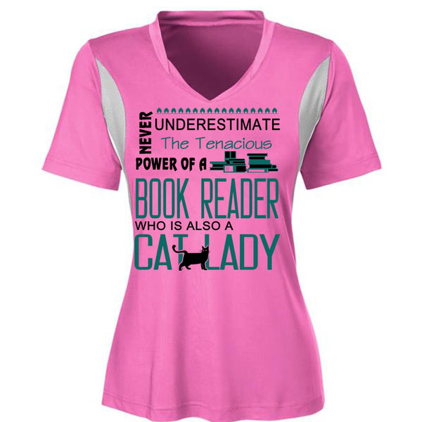 Never Underestimate The Tenacious Power Of A Book Reader T Shirt, My Favorite T Shirt