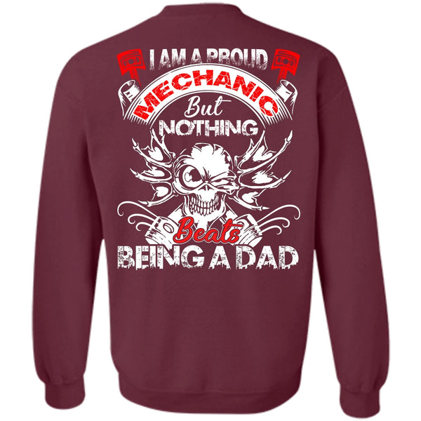 Being A Dad T Shirt, I Love Mechanic Sweatshirt