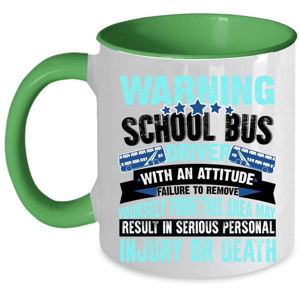 Funny School Bus Driver Coffee Mug, School Bus Driver Accent Mug