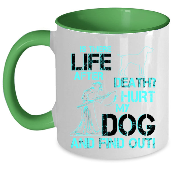 Cool Gift For Dog Lovers Coffee Mug, Don't Hurt My Dog Accent Mug