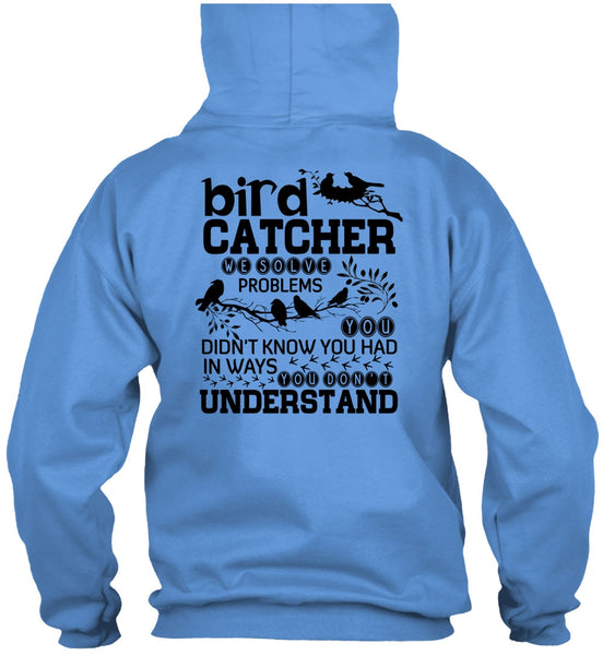 Bird Catcher T Shirt, I Love Bird T Shirt