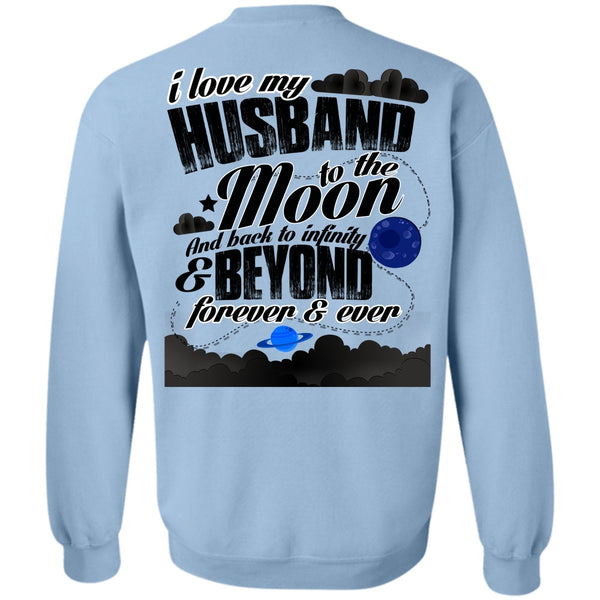 Moon And Back T Shirt, I Love My Husband Sweatshirt
