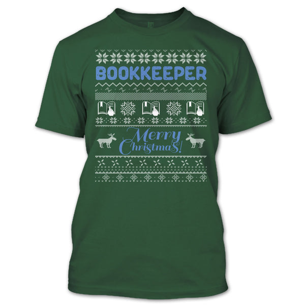Bookkeeper Merry Christmas T Shirt, I Am A Bookkeeper T Shirt