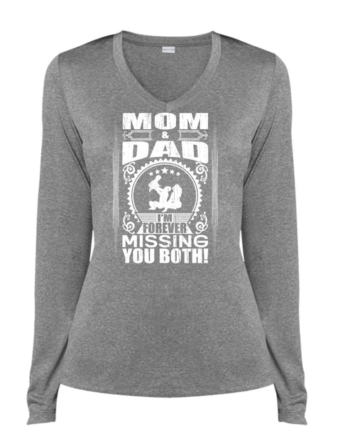 Mom And Dad T Shirt, I'm Forever Missing You Both T Shirt, Cool Shirt (Ladies LS Heather V-Neck)