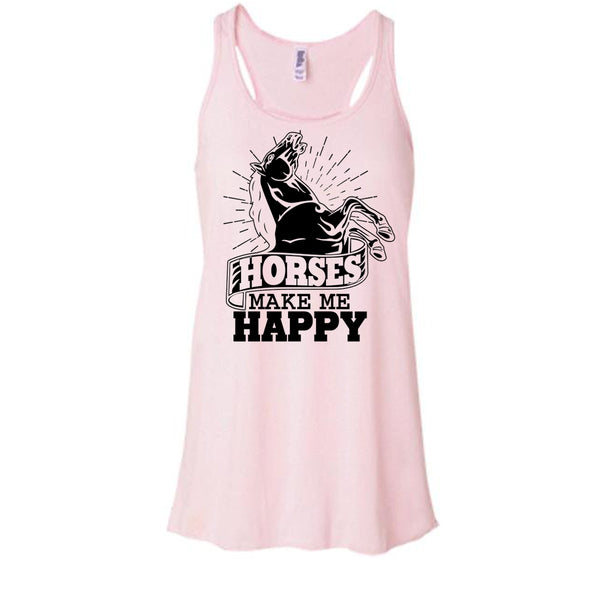 Horses Make Me Happy T Shirt, Coolest Equestrian Tank Top