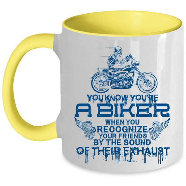Cool Gift For Biker Coffee Mug, You're A Biker Accent Mug