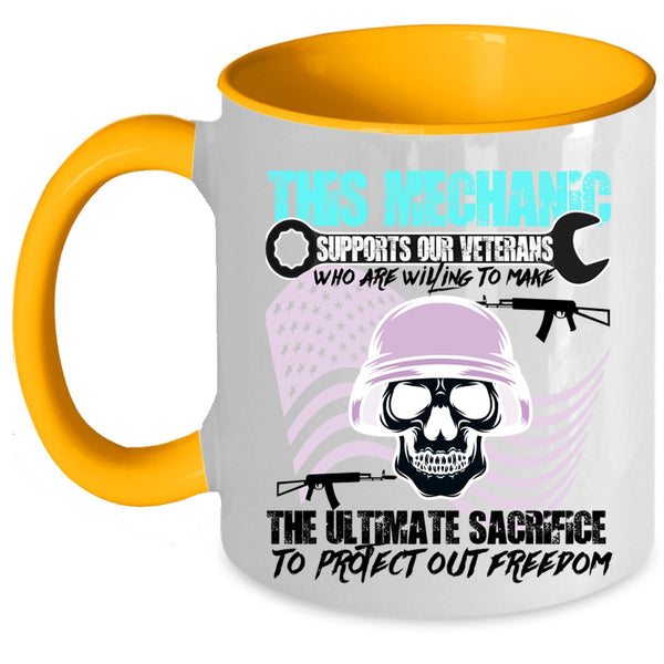 Cool Veteran Coffee Mug, This Mechanic Supports Our Veterans Accent Mug
