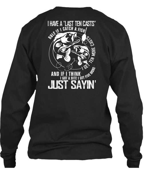 I Catch A Fish T Shirt, Being A Fisher T Shirt