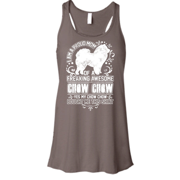 I'm A Proud Mom T Shirt, Awesome Chow Chow Tank Top