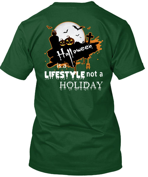 Halloween Is A Lifestyle Not A Holiday T Shirt, I Love You Pumpkin T Shirt
