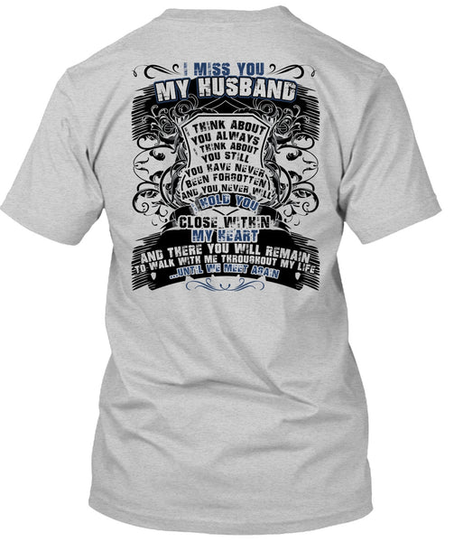 I Miss You My Husband T Shirt, I Love Husband T Shirt