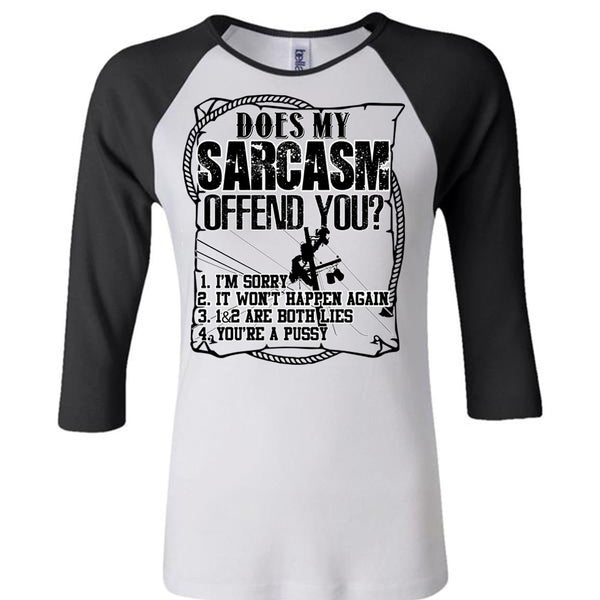 Does Sarcasm Offend You T Shirt, I Love Lineman T Shirt, Awesome T-Shirts