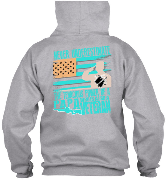 Papa Who Is Also A Veteran T Shirt, I Love Veteran T Shirt