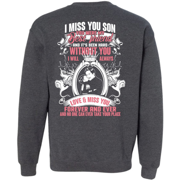 My Best Friend T Shirt, I Love Son Sweatshirt