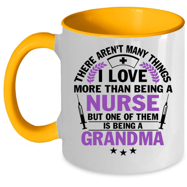 I Love Being A Grandma Coffee Mug, I Love Being A Nurse Accent Mug