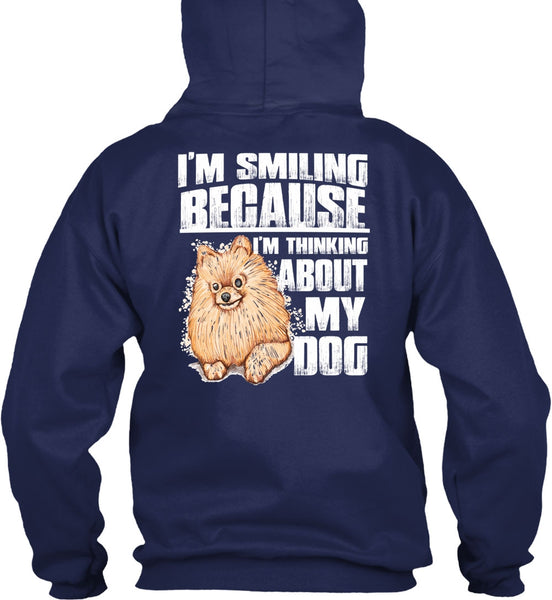 I'm Thinking About My Dog T Shirt, I'm Smiling T Shirt