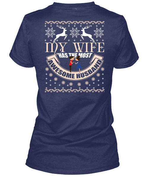 My Wife Has The Most Awesome Husband T Shirt, This Girl Loves Christmas T Shirt