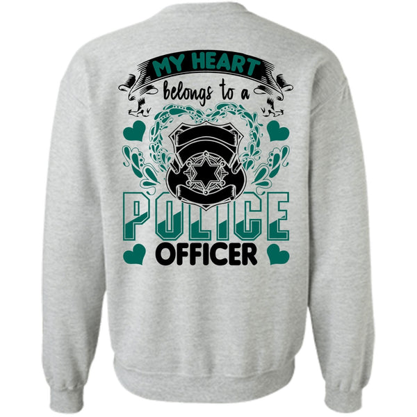 I Love Police T Shirt, My Heart Belongs To A Police Officer Sweatshirt