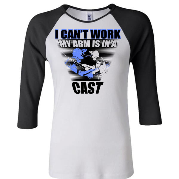 I Can't Work My Arm Is In A Cast T Shirt, I Love Fishing T Shirt, Awesome T-Shirts