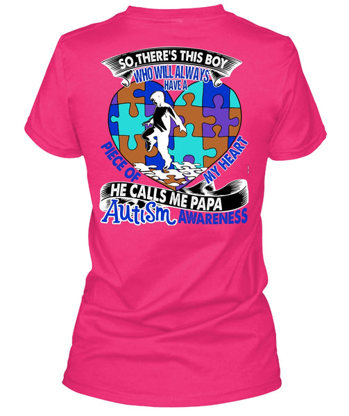 He Calls Me Papa Autism T Shirt, I Love Papa T Shirt