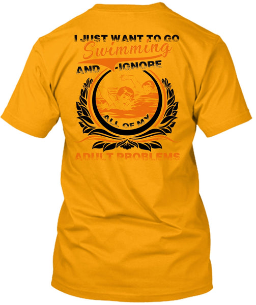 I Just Want To Go Swimming T Shirt, I Love Swimming T Shirt