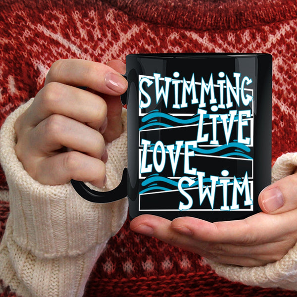 Swimming Live Love Swim Coffee Mug, Cute Swimmer Coffee Cup