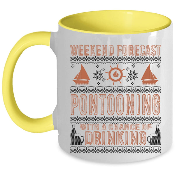 Chance Of Drinking Coffee Mug, Weekend Forecast Pontooning Accent Mug