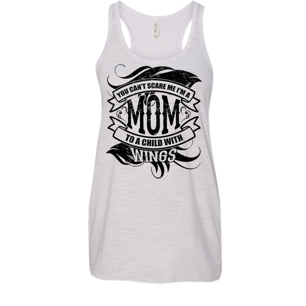 You Can't Scare Me T Shirt, Coolest Mom Tank Top