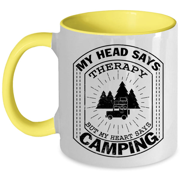 MY Heart Says Camping Coffee Mug, My Head Says Therapy Accent Mug