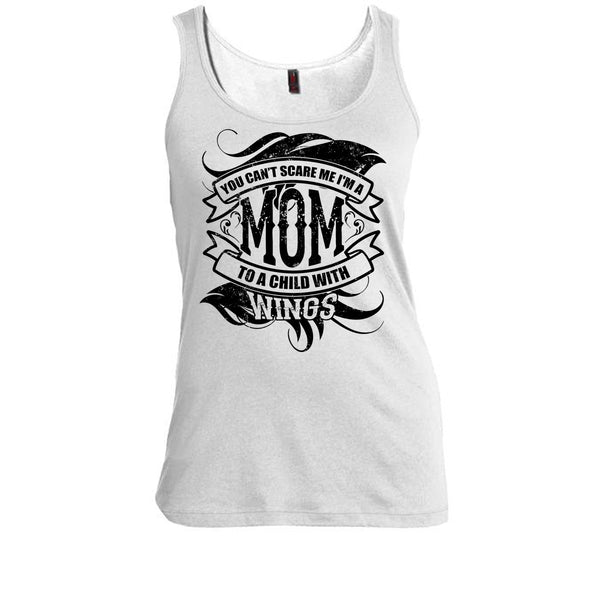 You Can't Scare Me T Shirt, Coolest Mom Tank Top