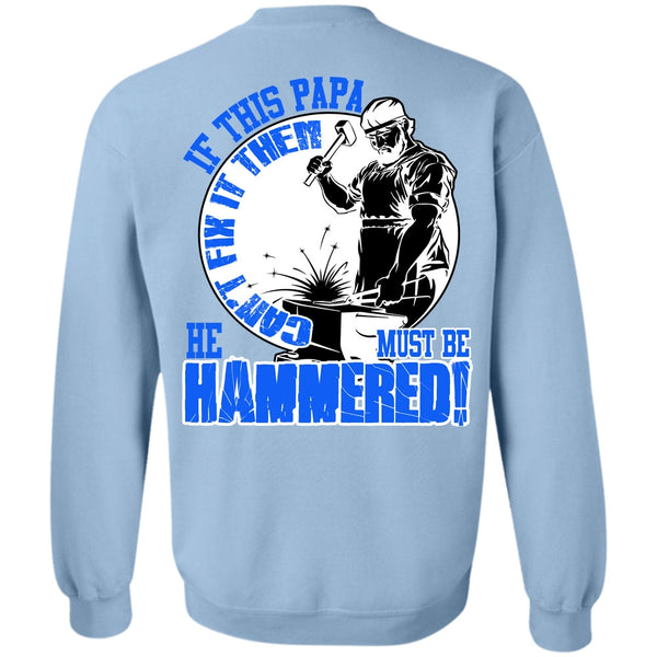 I Love Papa T Shirt, If This Papa Can't Fix It Sweatshirt