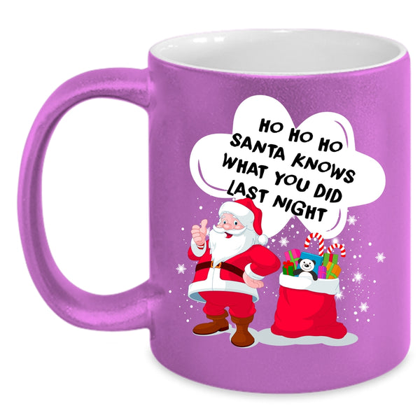 Santa Knows What You Did Last Night Coffee Mug, Cute Santa Coffee Cup