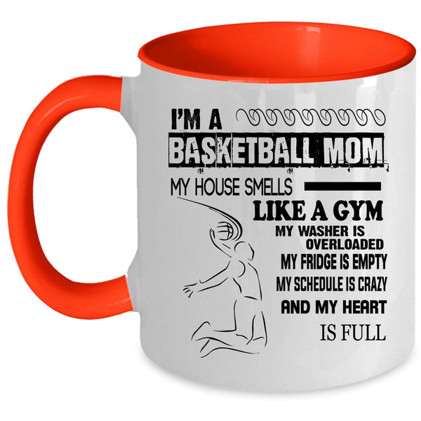 Awesome Basketball Mom Coffee Mug, I'm A Basketball Mom Accent Mug
