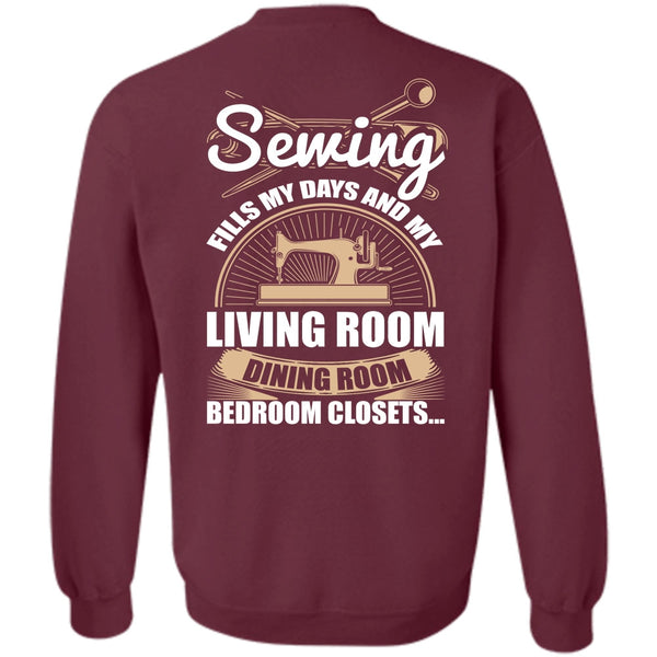 Living Room Dining Room T Shirt, I Love Sewing Sweatshirt