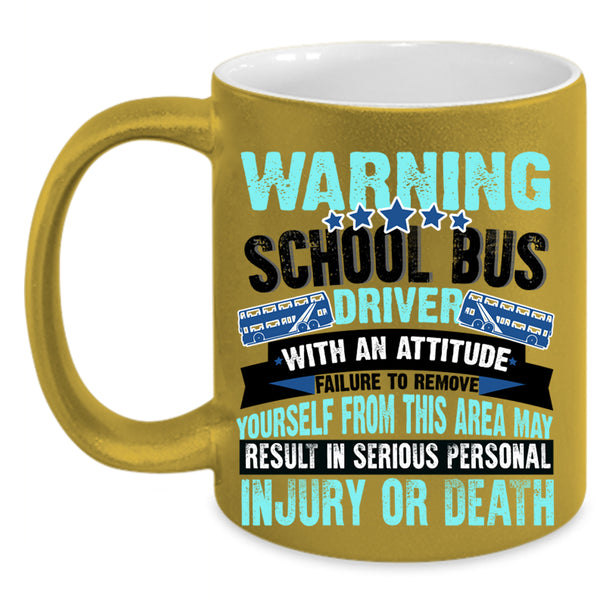 Funny School Bus Driver Coffee Mug, School Bus Driver Accent Mug