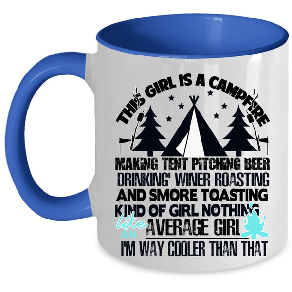 Cool Gift For Daughter Coffee Mug, This Girl Is A Campfire Accent Mug