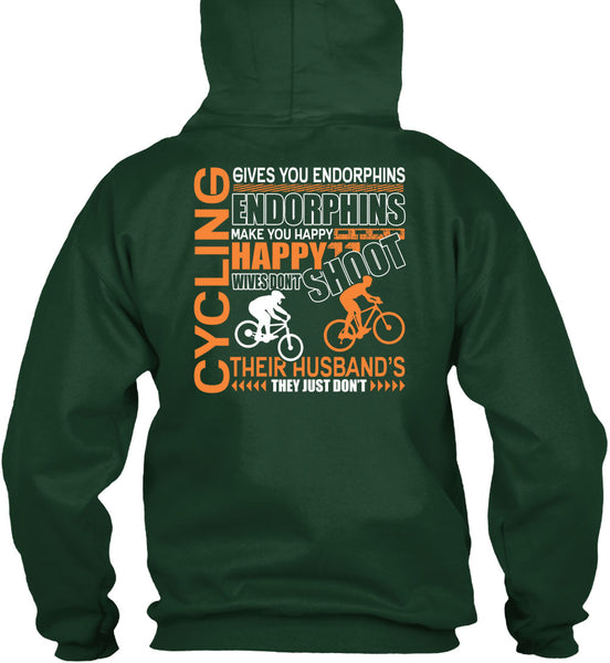 Cycling Gives You Endorphins T Shirt, Make You Happy T Shirt