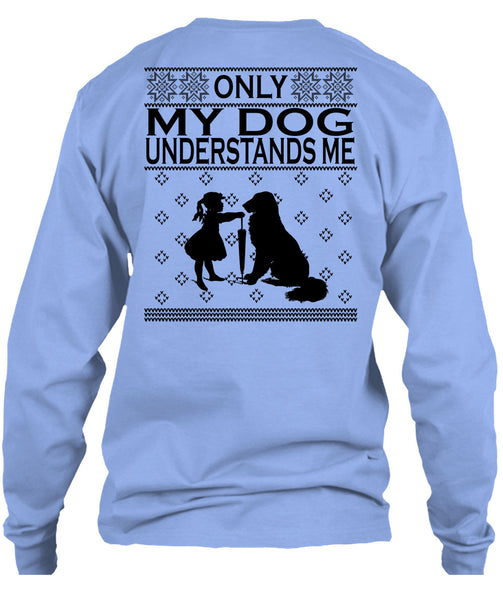 Only My Dog Understands Me T Shirt, Happy New Year T Shirt