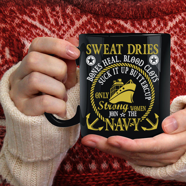 Only Strong Women Join The Navy Coffee Mug, Cool Lady Coffee Cup