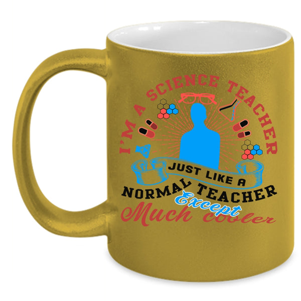 Awesome Teacher Coffee Mug, I'm A Science Teacher Accent Mug